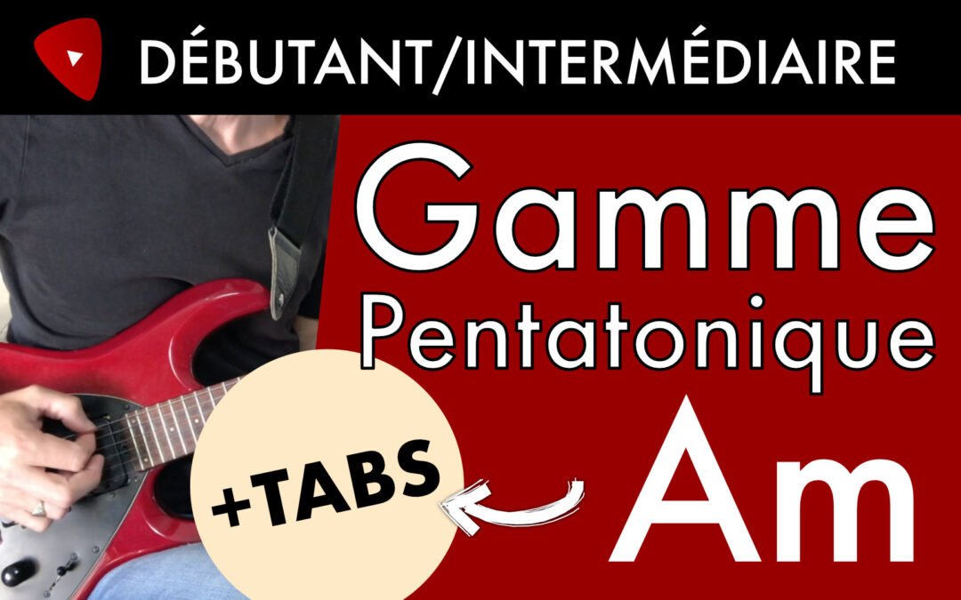 Gamme pentatonique mineure à la guitare : La mineure