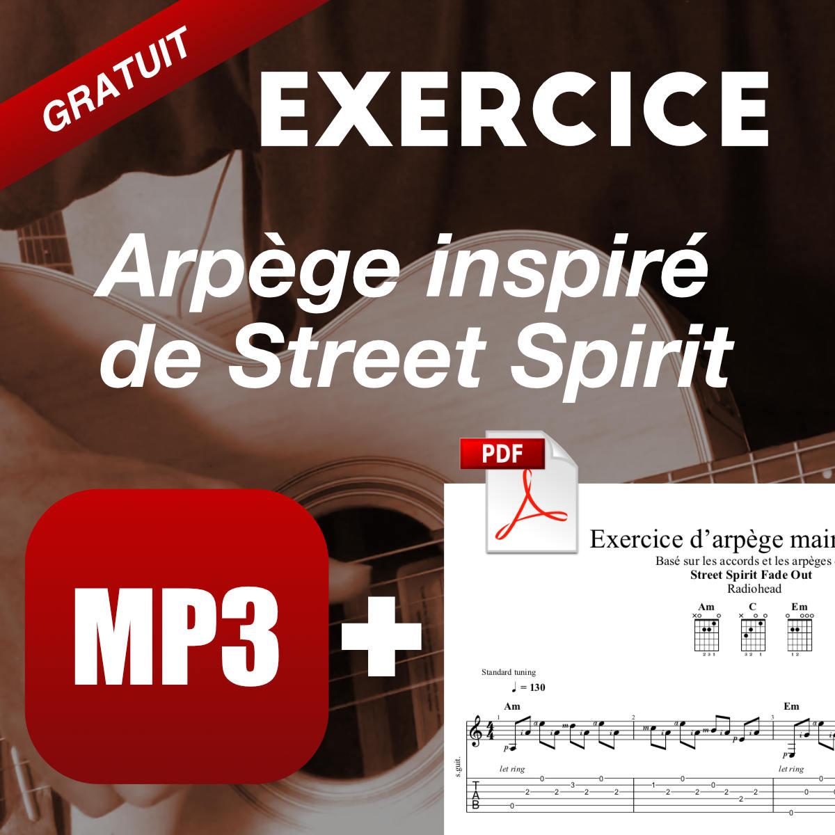 Exercice d'arpège guitare inspiré de Street Spirit Radiohead