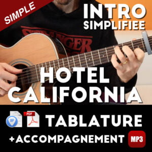Tablature guitare Hotel California et tuto vidéo