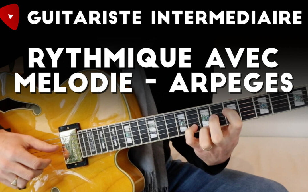 Exemple : rythmique guitare en arpège avec mélodie